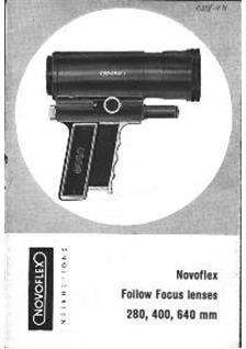 Novoflex 400/ FollowFocus manual. Camera Instructions.